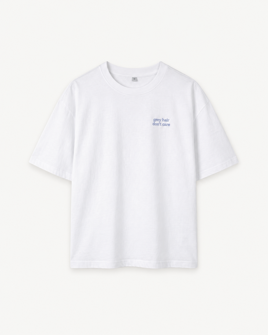 T-shirt "Grey hair don't care"